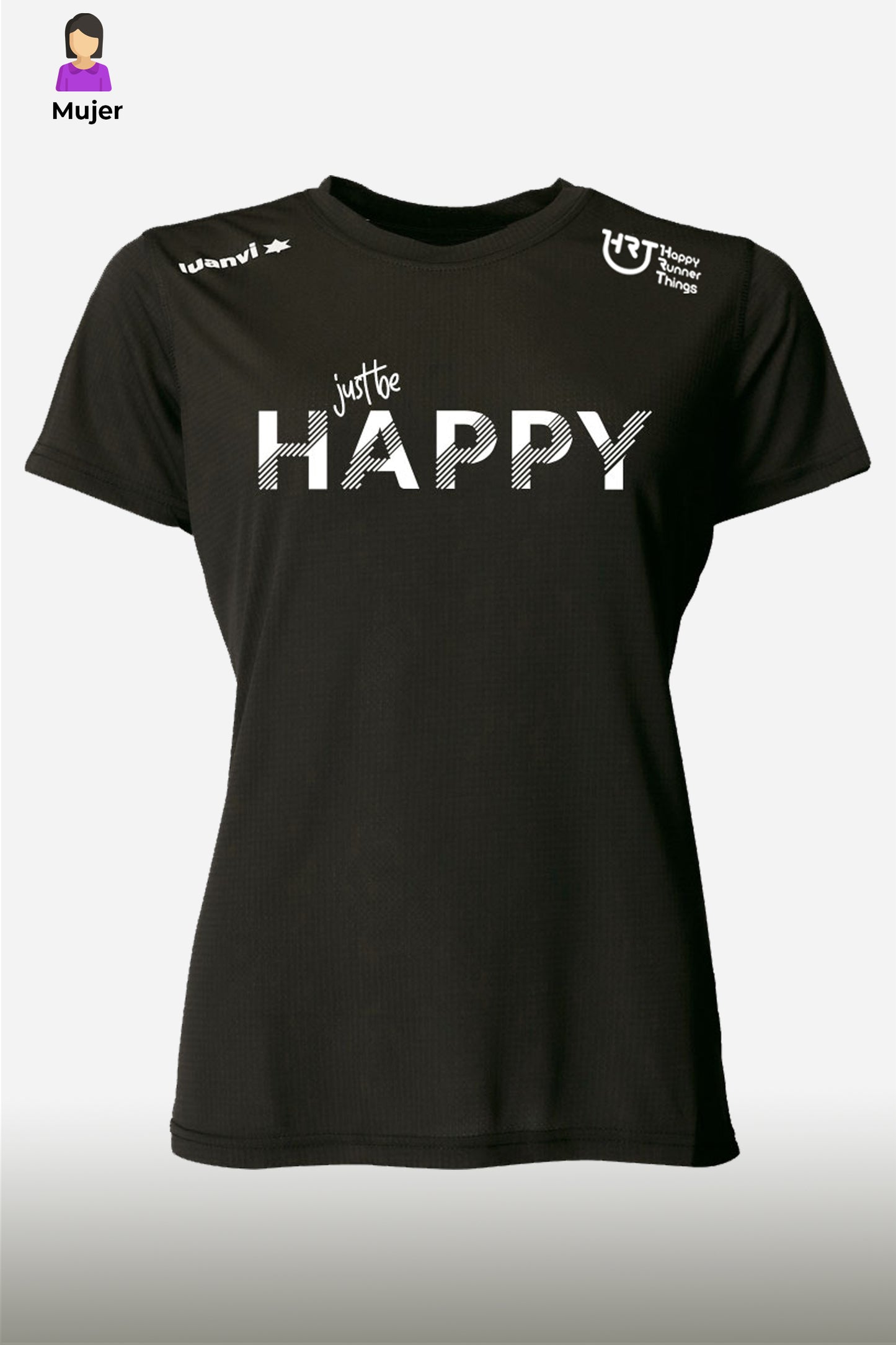 Just Be Happy - Camiseta Técnica Mujer