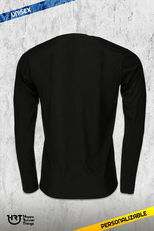 Just Be Happy - Camiseta Técnica Unisex - Manga Larga