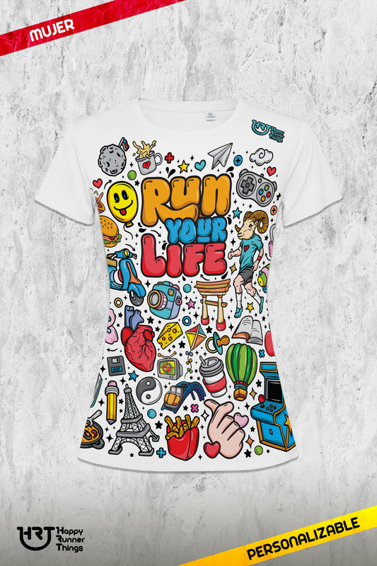 RUN YOUR LIFE - Camiseta ECO Mujer - Manga Corta