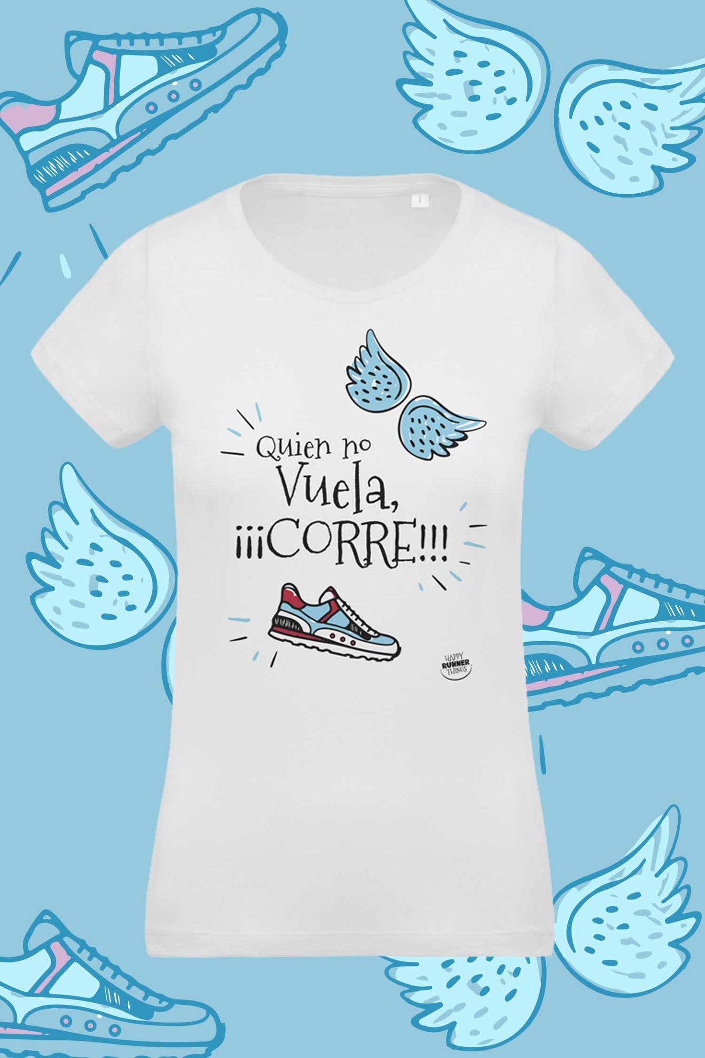 Quien no Vuela, Corre - Camiseta Casual Mujer - Outlet