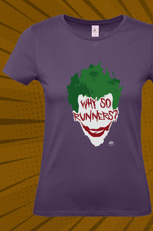 Why So Runners? - Camiseta Casual Mujer