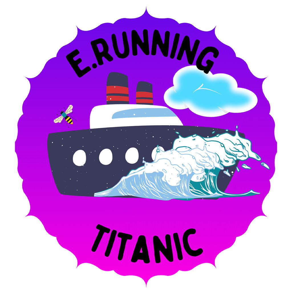 E. Running Titanic