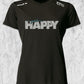 Just Be Happy - Camiseta Técnica Mujer