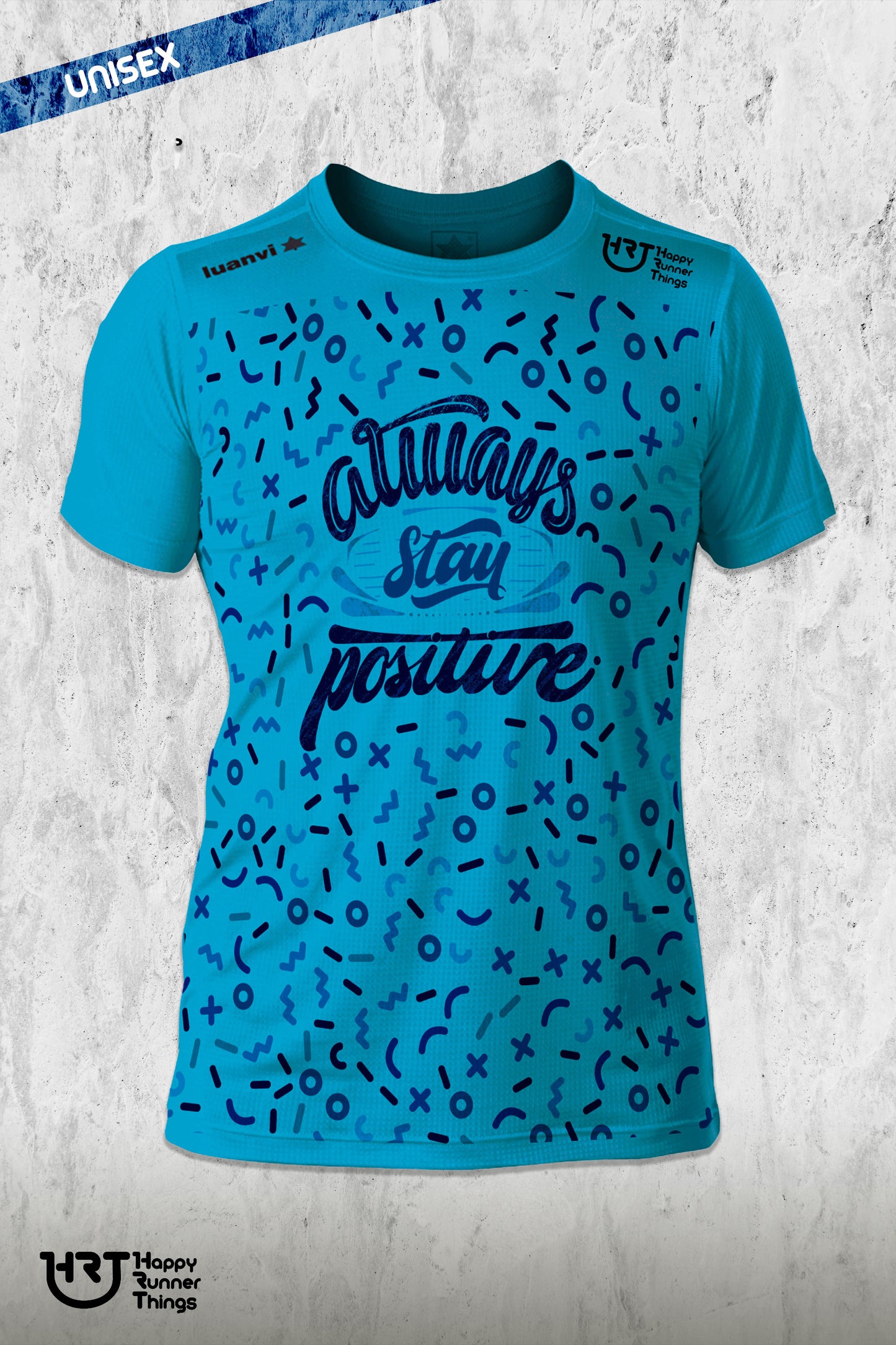 Always Positive - Camiseta Running Unisex