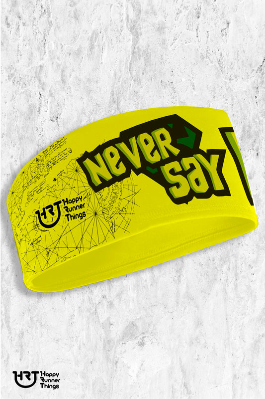 Never Say Die - Cinta/Diadema Deportiva