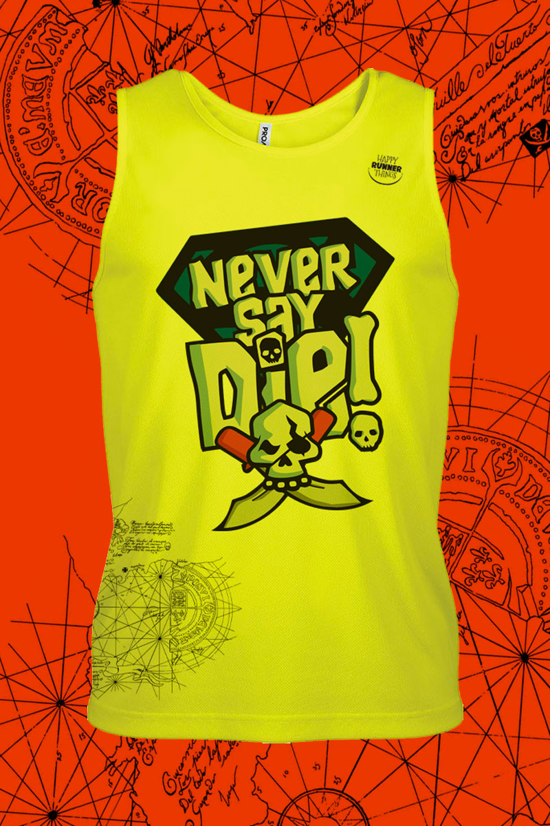 Never Say Die - Camiseta Tirantes Unisex